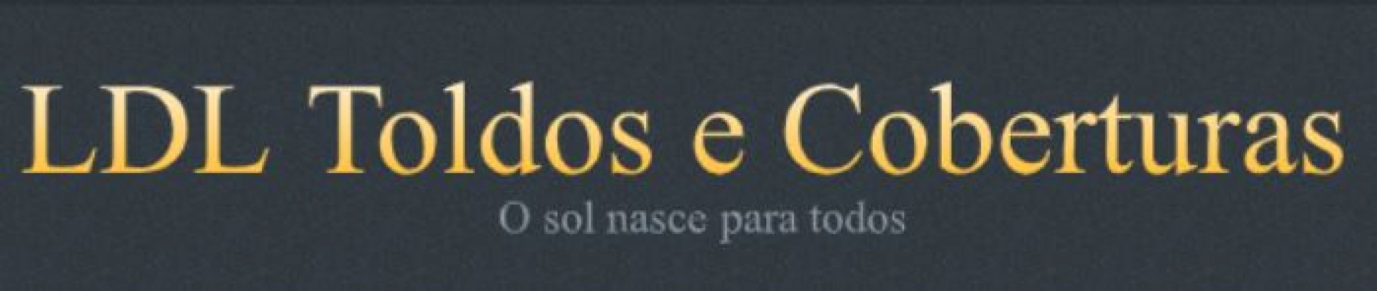 LDL Toldos e Coberturas